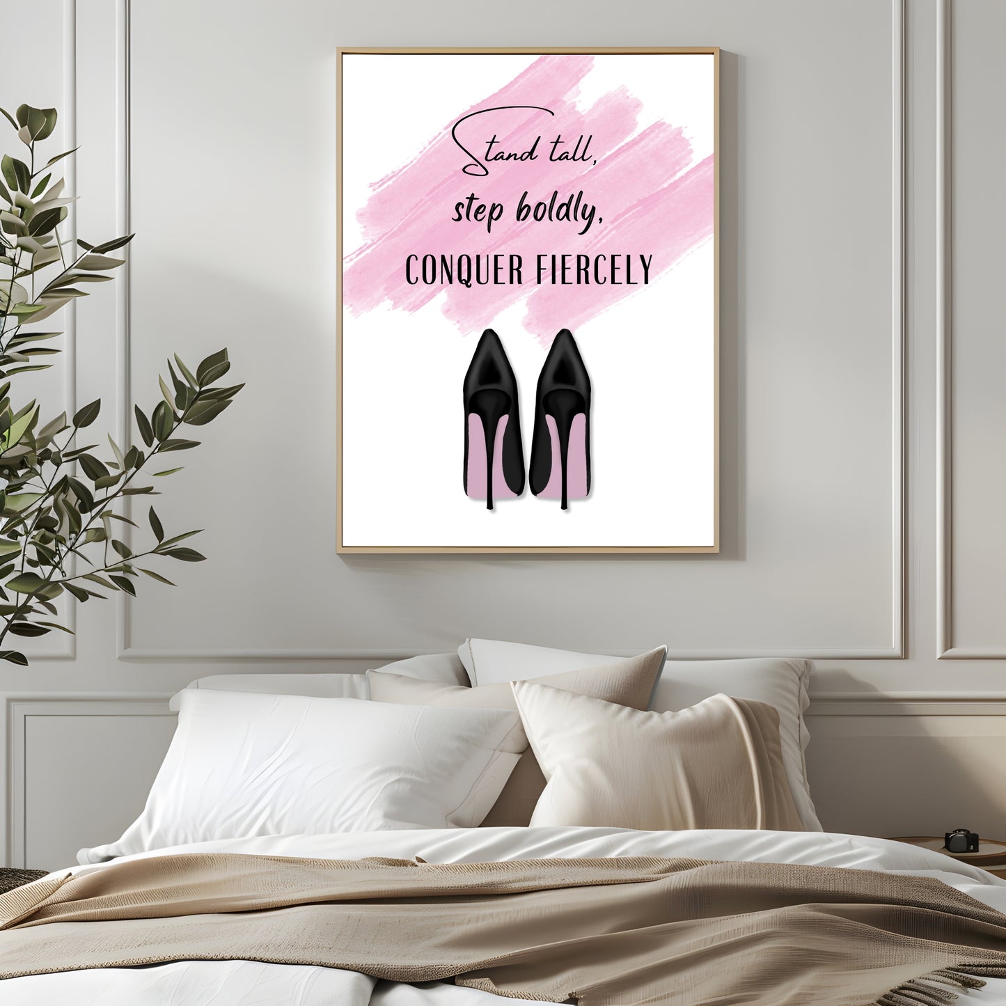 Stand tall, step boldly, conquer fiercely - Printable Wall Art
